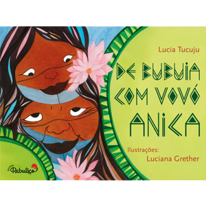 De bubuia com vovó anica